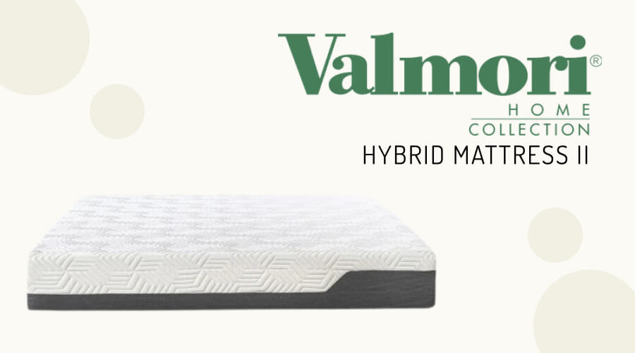 Valmori Hybrid Mattress II